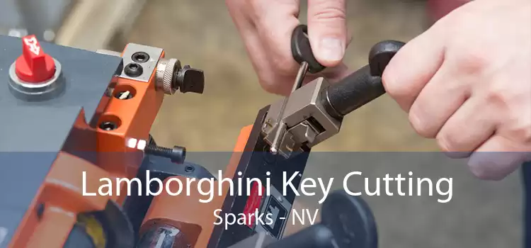 Lamborghini Key Cutting Sparks - NV