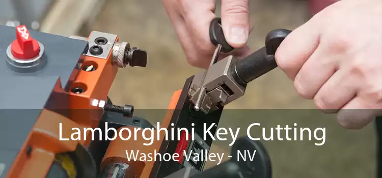 Lamborghini Key Cutting Washoe Valley - NV