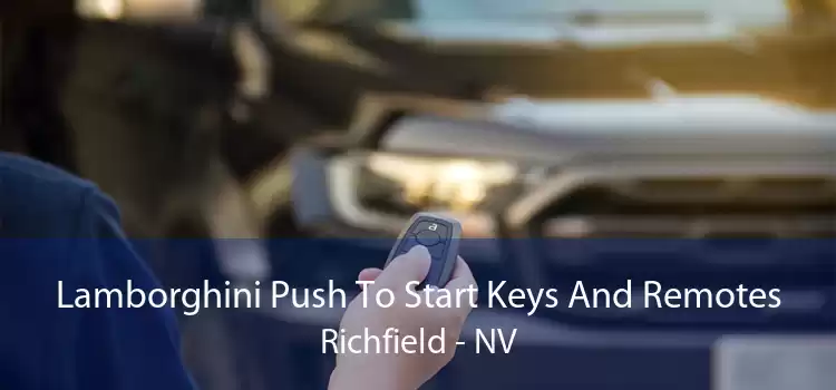 Lamborghini Push To Start Keys And Remotes Richfield - NV