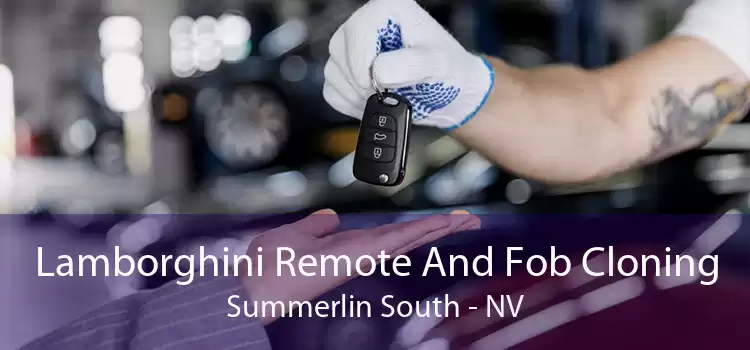 Lamborghini Remote And Fob Cloning Summerlin South - NV