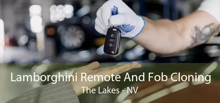 Lamborghini Remote And Fob Cloning The Lakes - NV