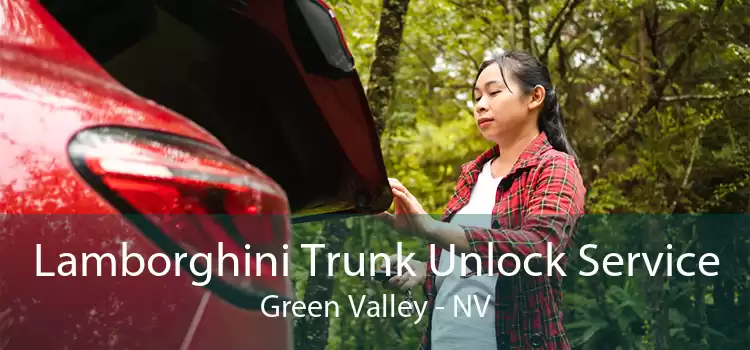 Lamborghini Trunk Unlock Service Green Valley - NV