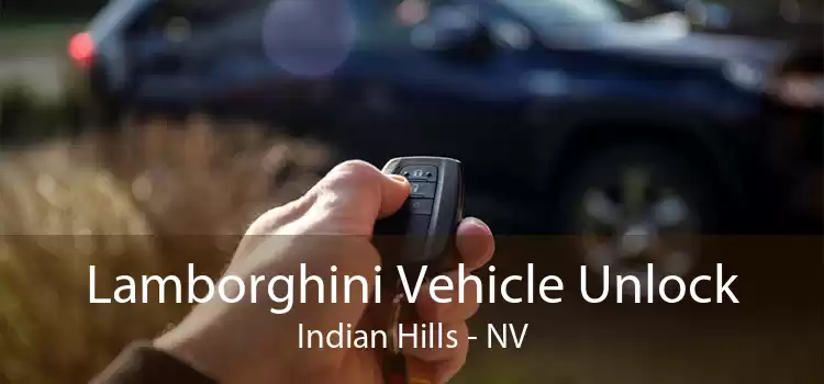 Lamborghini Vehicle Unlock Indian Hills - NV