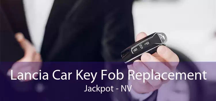 Lancia Car Key Fob Replacement Jackpot - NV
