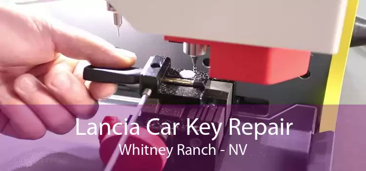 Lancia Car Key Repair Whitney Ranch - NV