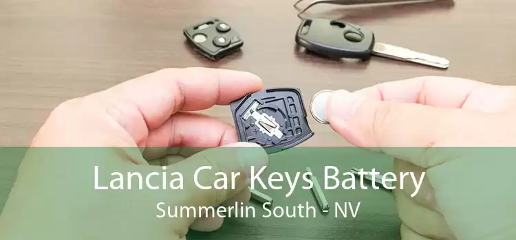 Lancia Car Keys Battery Summerlin South - NV