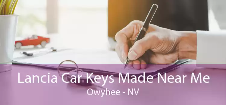 Lancia Car Keys Made Near Me Owyhee - NV