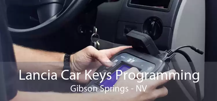 Lancia Car Keys Programming Gibson Springs - NV