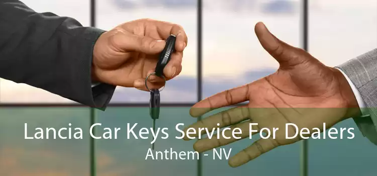 Lancia Car Keys Service For Dealers Anthem - NV