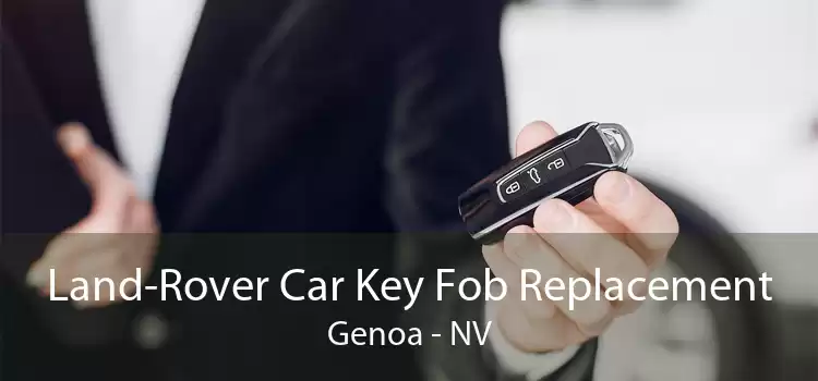 Land-Rover Car Key Fob Replacement Genoa - NV