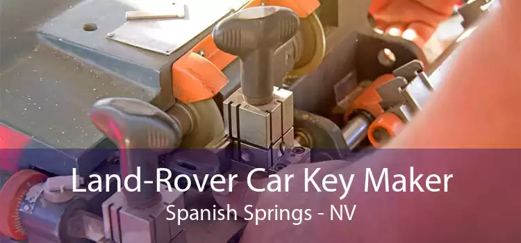 Land-Rover Car Key Maker Spanish Springs - NV