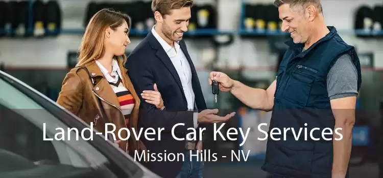 Land-Rover Car Key Services Mission Hills - NV