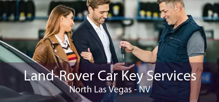 Land-Rover Car Key Services North Las Vegas - NV