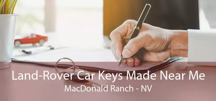 Land-Rover Car Keys Made Near Me MacDonald Ranch - NV