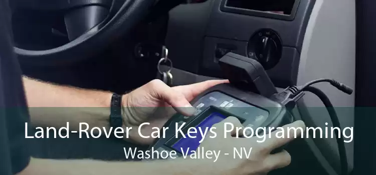 Land-Rover Car Keys Programming Washoe Valley - NV