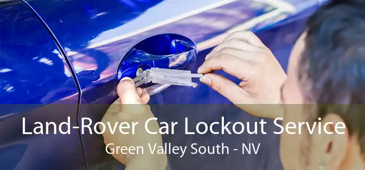 Land-Rover Car Lockout Service Green Valley South - NV