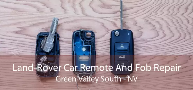 Land-Rover Car Remote And Fob Repair Green Valley South - NV
