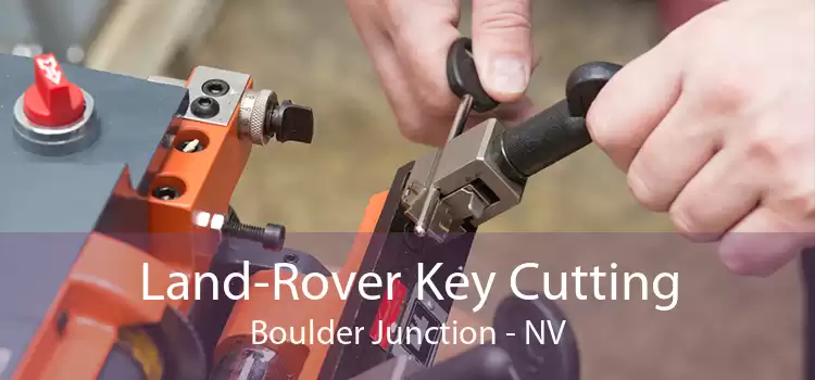 Land-Rover Key Cutting Boulder Junction - NV