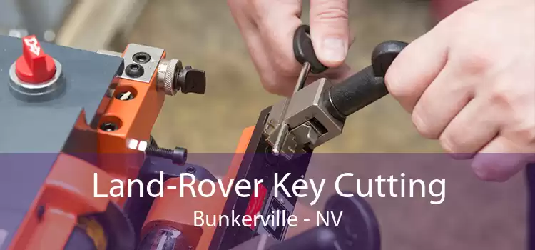 Land-Rover Key Cutting Bunkerville - NV