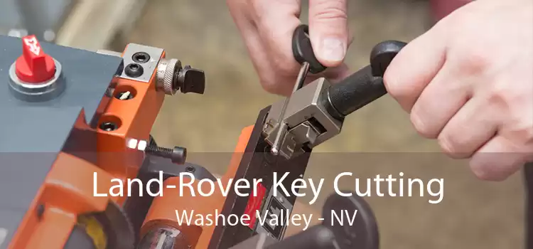 Land-Rover Key Cutting Washoe Valley - NV