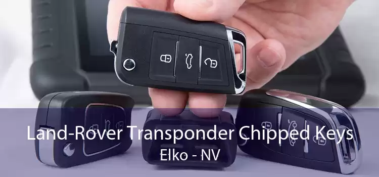 Land-Rover Transponder Chipped Keys Elko - NV