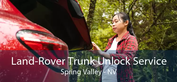 Land-Rover Trunk Unlock Service Spring Valley - NV