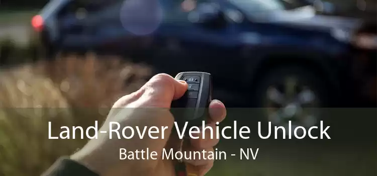 Land-Rover Vehicle Unlock Battle Mountain - NV