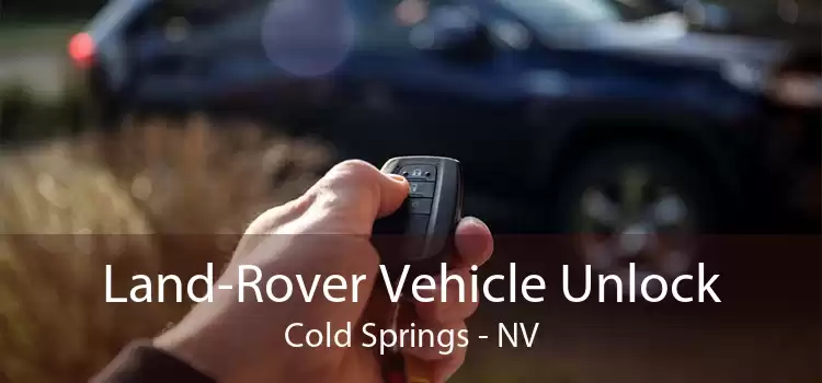 Land-Rover Vehicle Unlock Cold Springs - NV