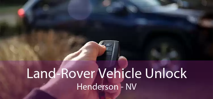 Land-Rover Vehicle Unlock Henderson - NV
