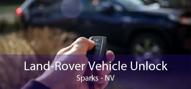 Land-Rover Vehicle Unlock Sparks - NV