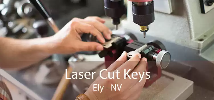 Laser Cut Keys Ely - NV