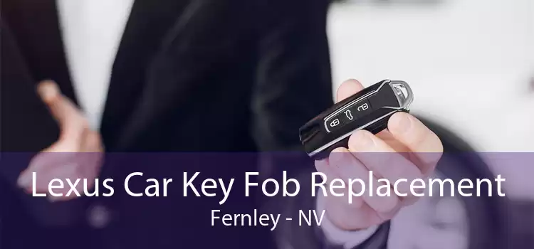 Lexus Car Key Fob Replacement Fernley - NV