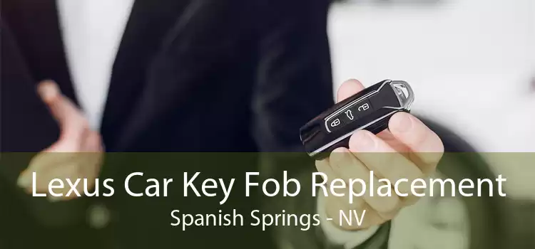 Lexus Car Key Fob Replacement Spanish Springs - NV