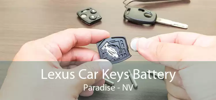 Lexus Car Keys Battery Paradise - NV