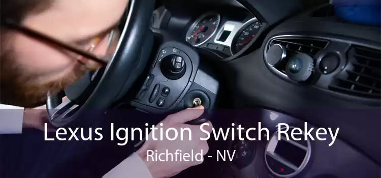 Lexus Ignition Switch Rekey Richfield - NV
