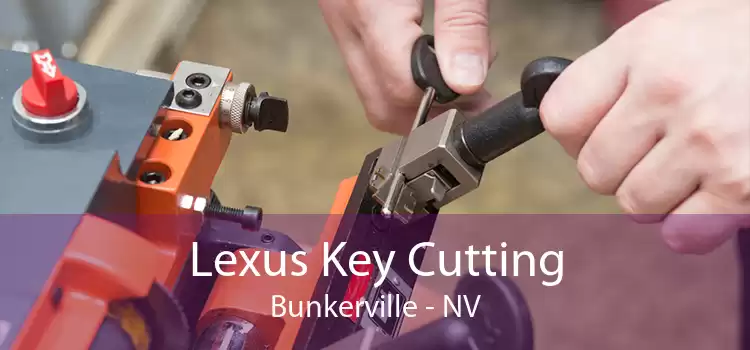 Lexus Key Cutting Bunkerville - NV