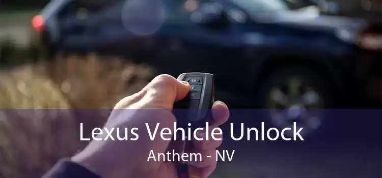 Lexus Vehicle Unlock Anthem - NV