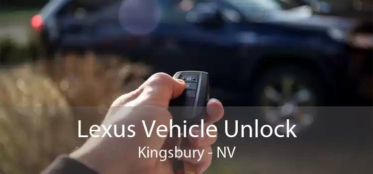 Lexus Vehicle Unlock Kingsbury - NV