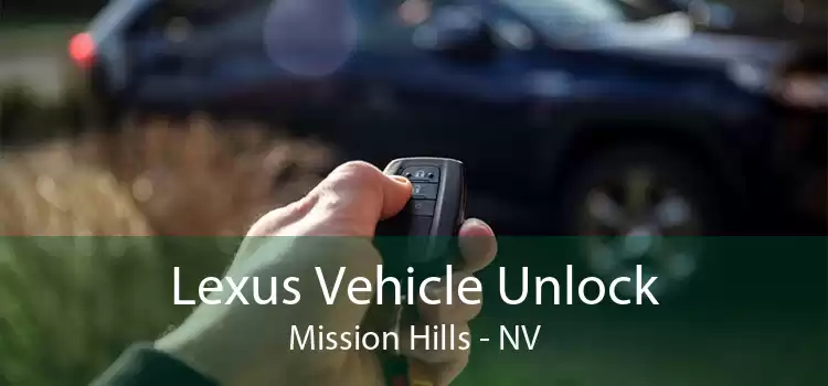 Lexus Vehicle Unlock Mission Hills - NV