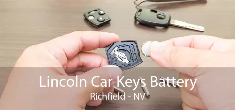 Lincoln Car Keys Battery Richfield - NV