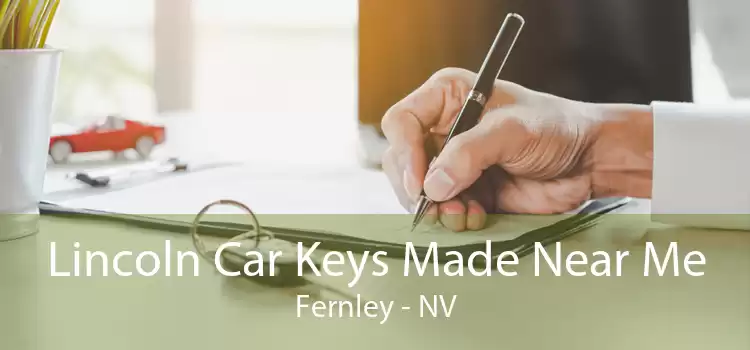 Lincoln Car Keys Made Near Me Fernley - NV