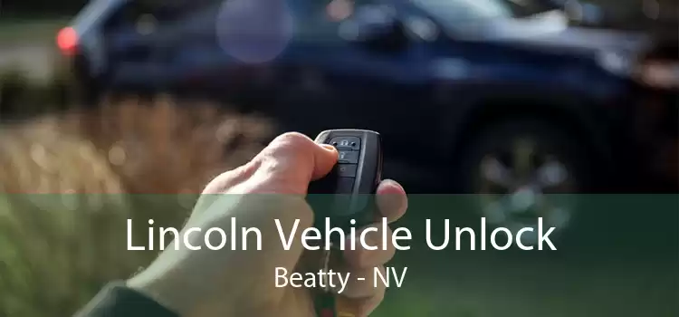 Lincoln Vehicle Unlock Beatty - NV