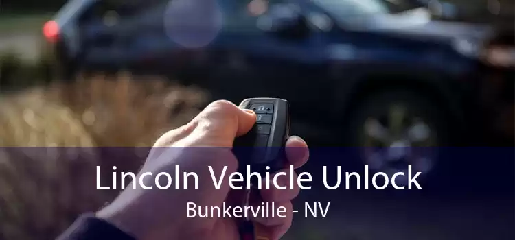 Lincoln Vehicle Unlock Bunkerville - NV