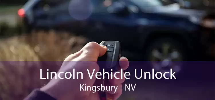 Lincoln Vehicle Unlock Kingsbury - NV
