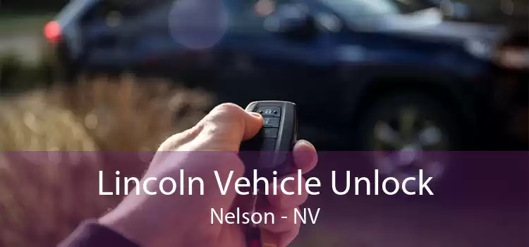 Lincoln Vehicle Unlock Nelson - NV
