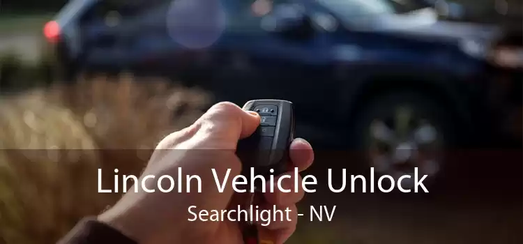 Lincoln Vehicle Unlock Searchlight - NV