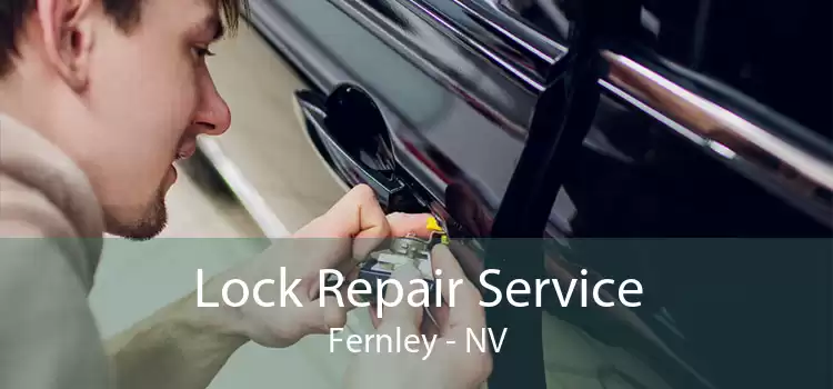 Lock Repair Service Fernley - NV
