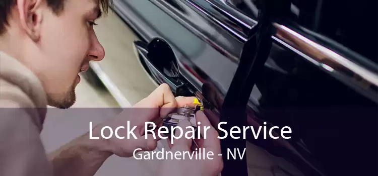 Lock Repair Service Gardnerville - NV