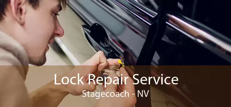 Lock Repair Service Stagecoach - NV