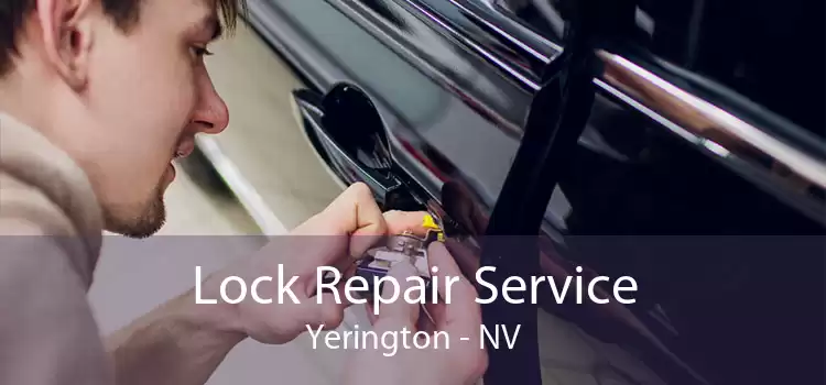 Lock Repair Service Yerington - NV